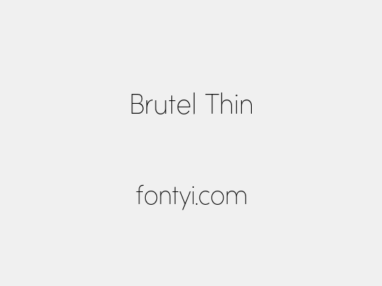 Brutel Thin