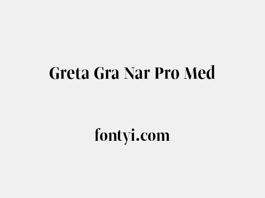 Greta Gra Nar Pro Med