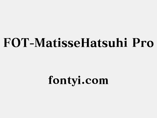 FOT-MatisseHatsuhi Pro