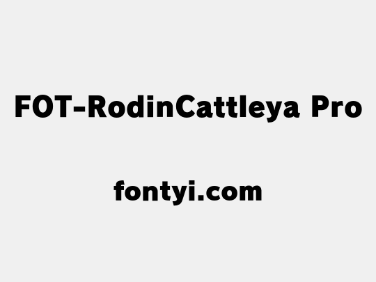 FOT-RodinCattleya Pro