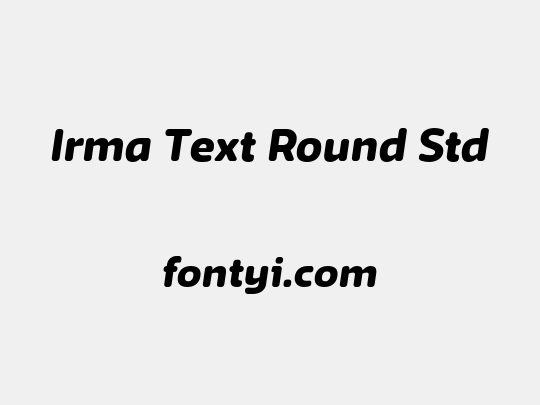 Irma Text Round Std