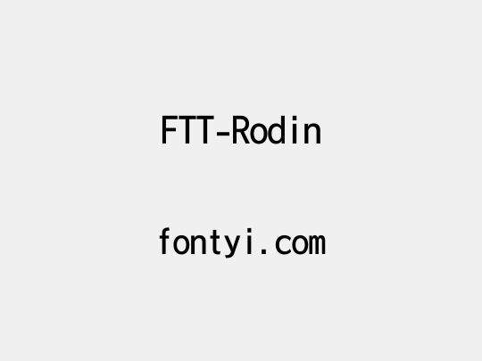 FTT-Rodin