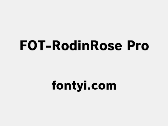 FOT-RodinRose Pro