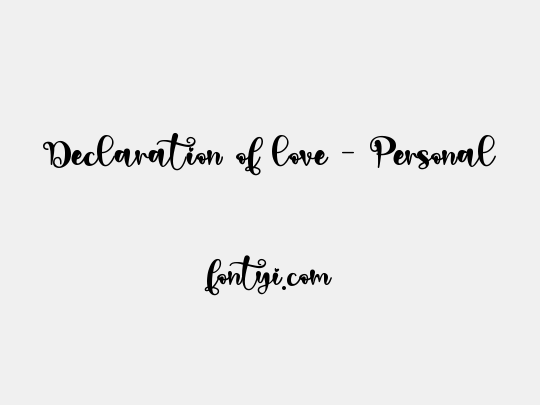 Declaration of love - Personal