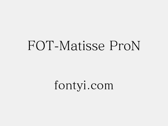 FOT-Matisse ProN