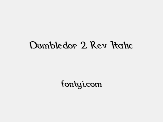 Dumbledor 2 Rev Italic