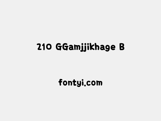 210 GGamjjikhage B