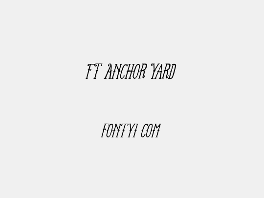 FT Anchor Yard