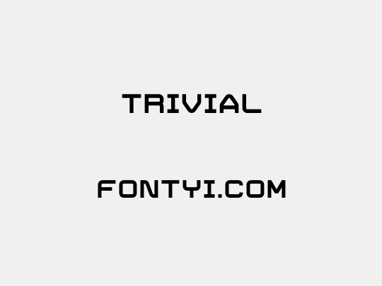 Trivial