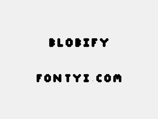 Blobify
