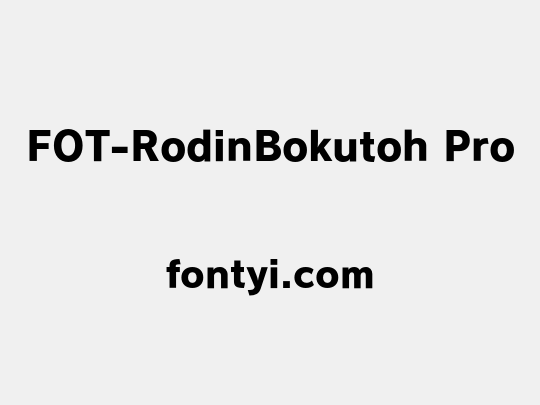 FOT-RodinBokutoh Pro