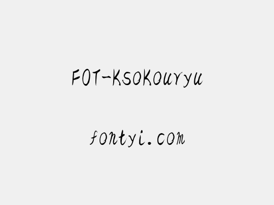 FOT-KsoKouryu