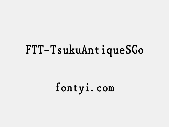 FTT-TsukuAntiqueSGo