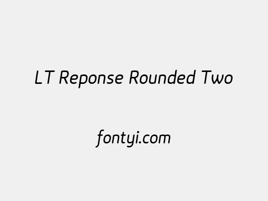 LT Reponse Rounded Two