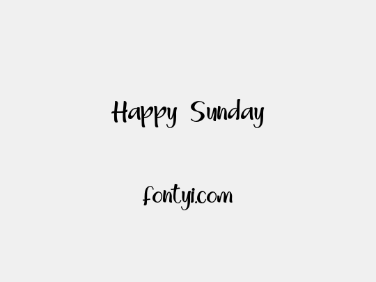 Happy Sunday
