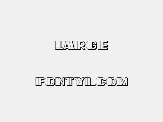 Large