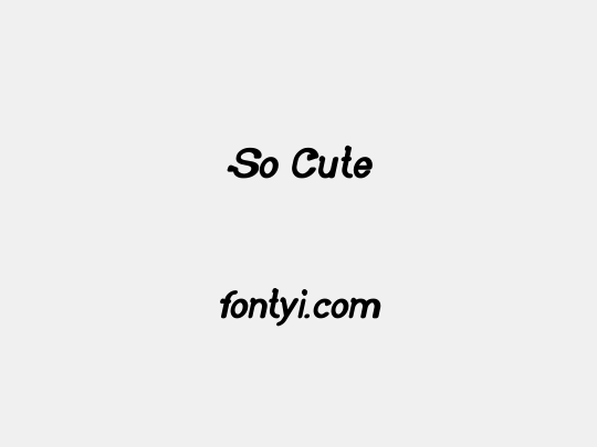 So Cute