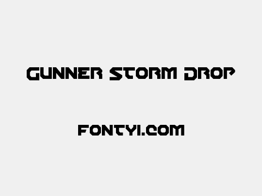 Gunner Storm Drop