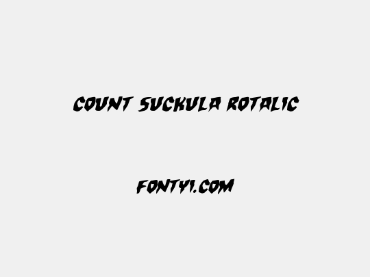 Count Suckula Rotalic