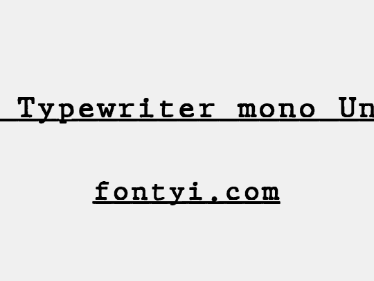 JMH Typewriter mono Under