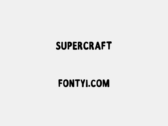 Supercraft