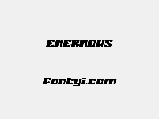 ENERMOUS
