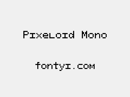 Pixeloid Mono