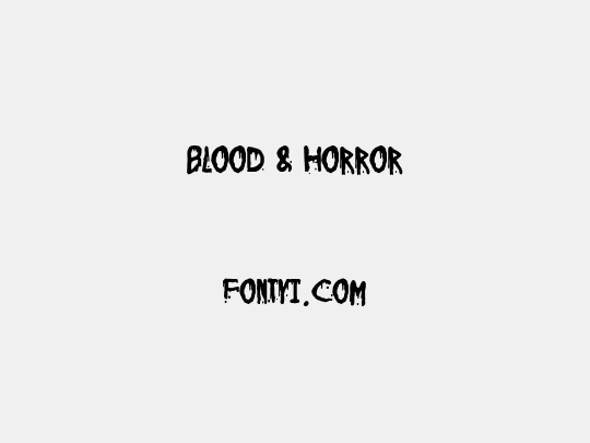 Blood & Horror