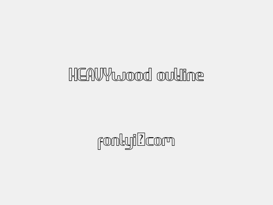 HEAVYwood outline