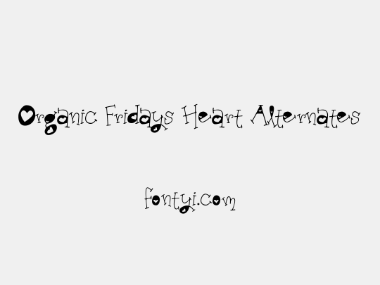Organic Fridays Heart Alternates