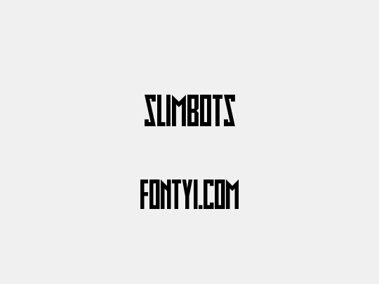 Slimbots