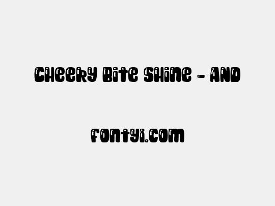 Cheeky Bite Shine - AND