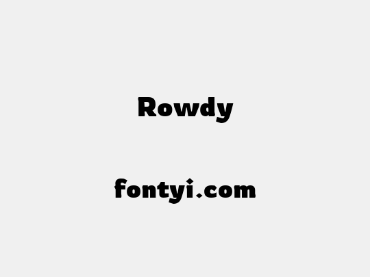 Rowdy