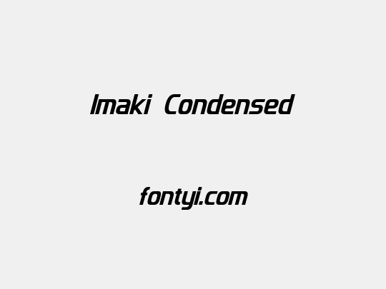 Imaki Condensed