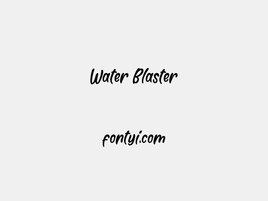 Water Blaster