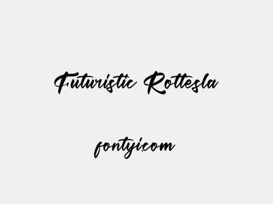 Futuristic Rottesla