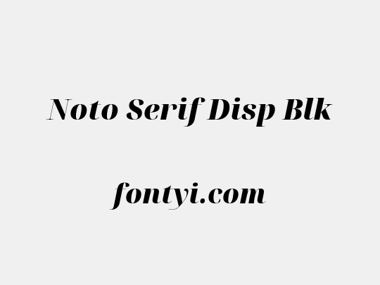 Noto Serif Disp Blk