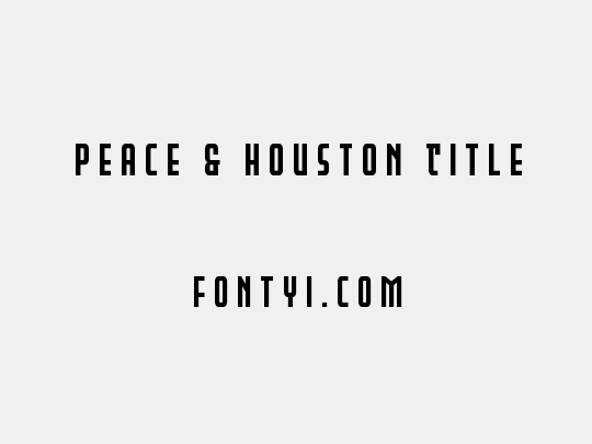 Peace & Houston Title