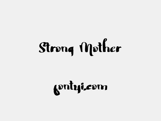 Strong Mother