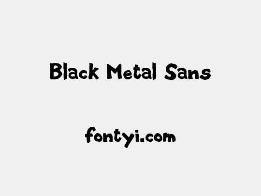 Black Metal Sans