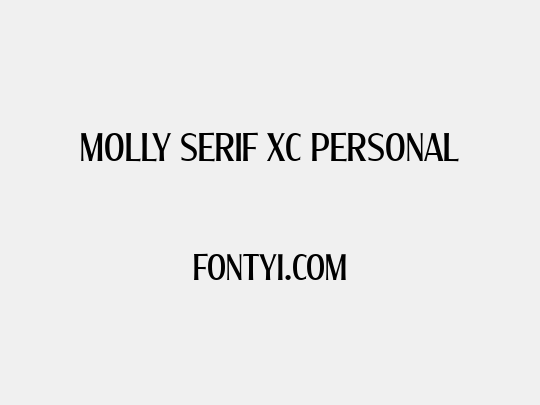 Molly Serif XC PERSONAL