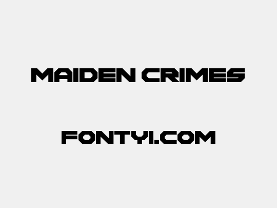 Maiden Crimes