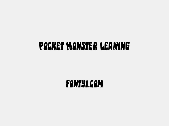 Pocket Monster Leaning