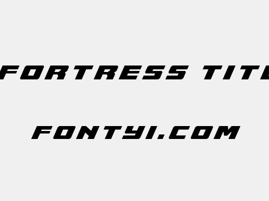Cruiser Fortress Title Italic