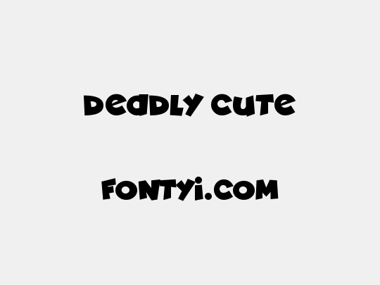 Deadly Cute