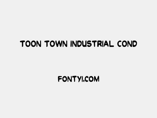 Toon Town Industrial Cond
