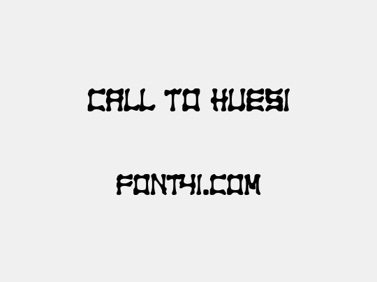 Call to Huesi