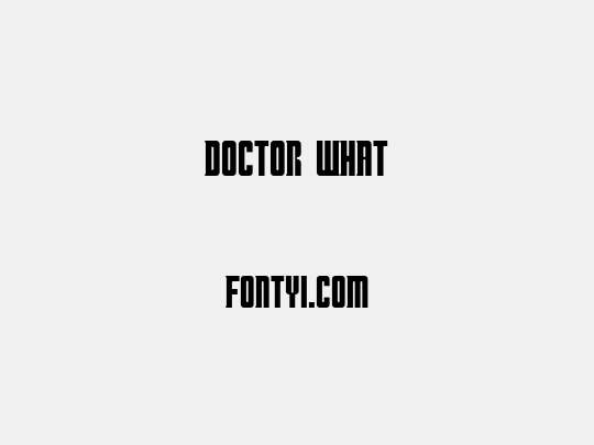Doctor What