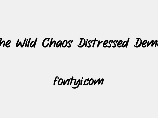 The Wild Chaos Distressed Demo