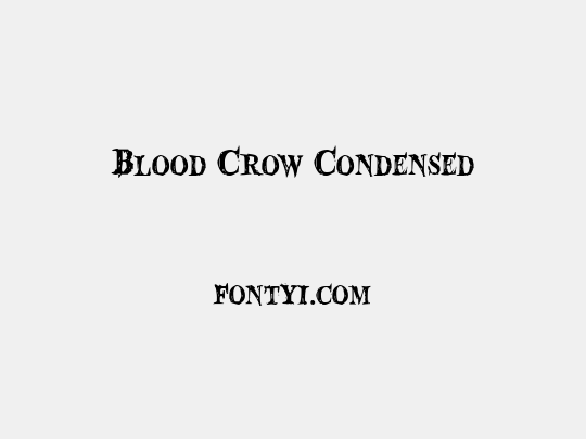 Blood Crow Condensed